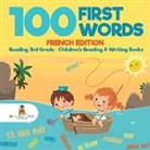 Baby, Baby Professor - 100 First Words - French Edition - Reading 3rd Grade | Children's Reading & Writing Books