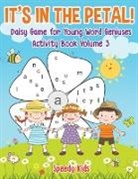 Speedy Kids - It's in the Petal! Daisy Game for Young Word Geniuses - Activity Book Volume 3
