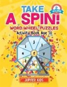 Jupiter Kids - Take a Spin! Word Wheel Puzzles Volume 2 - Activity Book Age 10