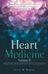 Greta M. Brokaw - Heart Medicine Volume II