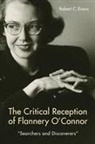 Robert C Evans, Robert C. Evans - The Critical Reception of Flannery O'Connor, 1952-2017