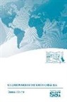 Clarence J. Bouchat, Strategic Studies Institute (U S, Strategic Studies Institute (U S ) - U.S. Landpower in the South China Sea