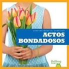Rebecca Pettiford - Actos Bondadosos (Showing Kindness)