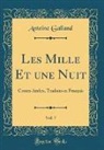 Antoine Galland - Les Mille Et une Nuit, Vol. 7
