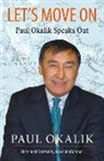 Louis McComber, Paul Okalik - Let's Move on: The Life Story of Paul Okalik
