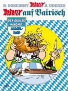 René Goscinny, Albert Uderzo - Asterix auf Bairisch