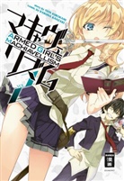 Karun Kanzaki, Karuna Kanzaki, Yuya Kurokami - Armed Girl's Machiavellism. Bd.2
