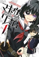 Karun Kanzaki, Karuna Kanzaki, Yuya Kurokami - Armed Girl's Machiavellism. Bd.1