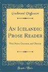 Gudbrand Vigfusson - An Icelandic Prose Reader