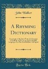 John Walker - A Rhyming Dictionary