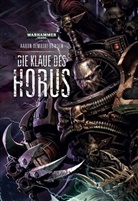 Aaron Dembski-Bowden - Warhammer 40.000 - Die Klaue des Horus