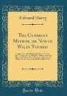 Edward Parry - The Cambrian Mirror, or North Wales Tourist