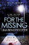 Lina Bengstdotter, Lina Bengtsdotter - For the Missing