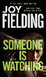 Joy Fielding - Someone Is Watching