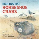 Alan Marks, Lisa Kahn Schnell, Alan Marks - High Tide for Horseshoe Crabs