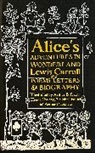 Lewis Carroll, Arthur Rackham, Arthur Rackham, John Tenniel, Sir John Tenniel - Alice's Adventures in Wonderland: Poems, Letters & Biography