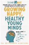 Ramesh Manocha - Growing Happy, Healthy Young Minds
