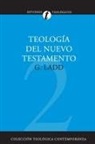 George Eldon Ladd, Zondervan - Teología del Nuevo Testamento
