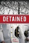 Don Brown - Detained