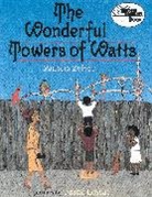Frane Lessac, Patricia Zelver - The Wonderful Towers of Watts