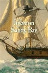 Anita Sanchez - The Invasion of Sandy Bay