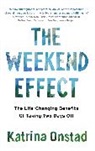 Katrina Onstad, Onstad Katrina - The Weekend Effect