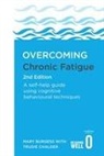 Mary Burgess, Burgess Mary - Overcoming Chronic Fatigue 2nd Edition