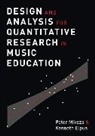 Kenneth Elpus, Peter Miksza, Peter (Associate Professor of Music Educat Miksza, Peter/ Elpus Miksza - Design and Analysis for Quantitative Research in Music Education