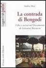Andrea Maia - La contrada di Bengodi. Cibo e cucina nel Decameron di Giovanni Boccaccio