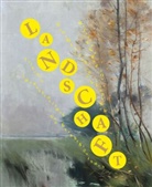 Kar Hagemeister, Karl Hagemeister, Tobias Hoffmann, Walter Leistikow, Tobia Hoffmann, Tobias Hoffmann - Landschaft zwischen Impressionismus und Expressionismus