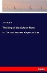 John Ruskin - The king of the Golden River