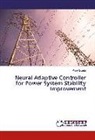 Rudy Gianto - Neural Adaptive Controller for Power System Stability Improvement