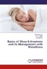 Shita Bhagiya, Shital Bhagiya, Nilesh Bhatt, Anu Thakar, Anup Thakar - Basics of Sleep & Insomnia and its Management with Shirodhara
