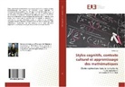 Nahai Gu - Styles cognitifs, contexte culturel et apprentissage des mathématiques