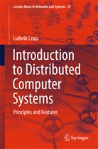 Ludwik Czaja - Introduction to Distributed Computer Systems