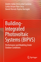 Andrés Juliá Aristizábal Cardona, Andrés Julián Aristizábal Cardona, Daniel Hernán Ospina Barragán, Car Páez Chica, Carlos Arturo Páez Chica - Building-Integrated Photovoltaic Systems (BIPVS)