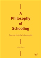 Julian Stern, L. J. Stern - A Philosophy of Schooling
