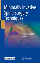 Gabrie Tender, Gabriel Tender - Minimally Invasive Spine Surgery Techniques
