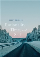 F.O.C.H. Pearson, Francis Olley Pearson, Olley Pearson, Olley (F O C H ) Pearson, Olley (F. O. C. H. Pearson, Olley (F.O.C.H.) Pearson - Rationality, Time, and Self