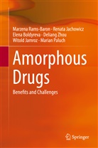 E Boldyreva, Elena Boldyreva, Renat Jachowicz, Renata Jachowicz, Witold Jamroz, Marian Paluch... - Amorphous Drugs