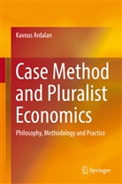 Kavous Ardalan - Case Method and Pluralist Economics