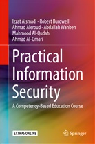 Ahmed Aleroud, Ahmed et Aleroud, Ahmad Al-Omari, Mahmoud Al-Qudah, Izza Alsmadi, Izzat Alsmadi... - Practical Information Security