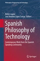Antonio López Cerezo, Antonio López Cerezo, Belé Laspra, Belén Laspra, José Antonio López Cerezo - Spanish Philosophy of Technology
