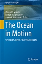A Marchenko, Alexey V. Marchenko, Roman Y Tarakanov, Roman Yu Tarakanov, Roman Yu. Tarakanov, Manuel Velarde... - The Ocean in Motion