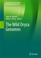 Robert Henry, Robert J. Henry, J Henry, J Henry, Tapa K Mondal, Tapan K Mondal... - The Wild Oryza Genomes