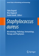Fabio Bagnoli, Guido Grandi, Rin Rappuoli, Rino Rappuoli - Staphylococcus aureus