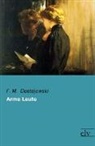 F M Dostojewski, F. M. Dostojewski, Fjodor M. Dostojewskij, Fjodor M.                10001845965 Dostojewskij - Arme Leute
