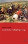 Friedrich Schiller, Friedrich von Schiller - Geschichte des Dreißigjährigen Kriegs