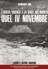 Gianmauro Anni - L'Italia, Vicenza e la valle del Brenta. Quel IV Novembre