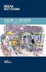 Gabriel Campanario - Urban sketching. Persone in movimento. Ediz. italiana